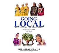 Going Local: Experiences and Encounters on the Road