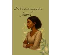 Going No Contact Companion Journal: A Note to My Parents