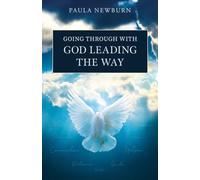 Going Through with God Leading the Way