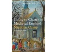 Going To Church In Medieval England