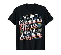 Going To Grandma’s She Always Says Yes - Camiseta gráfica económica, Hombre, Negro, XL