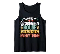 Going To Grandma’s She Always Says Yes Camiseta sin Mangas