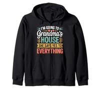 Going To Grandma’s She Always Says Yes Sudadera con Capucha