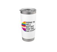 Going to Hell But Not for the Gay Stuff Funny Pride LGBT Vaso térmico de acero inoxidable de doble pared
