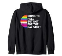 Going to Hell But Not for The Gay Stuff LGBT Funny Pride Sudadera con Capucha