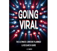 Going Viral: The Ultimate Content Planner & Research Guide