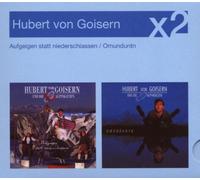 Goisern,Hubert Von (und die Alpinkatzen) - Aufgeigen Statt Niederschiassen/Omunduntn [Import]