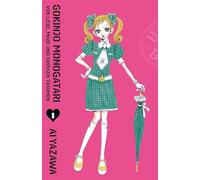 Gokinjo Monogatari - Von Liebe, Mode und großen Träumen 01: Das Prequel des Hit-Mangas Paradise Kiss von NANA-Autorin Ai Yazawa