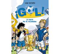 Gol 10: La hora de la revancha (Jóvenes lectores)