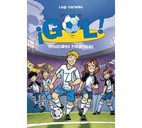 ¡Gol! 19 - Amistades peligrosas (Jóvenes lectores)