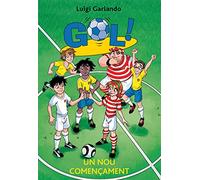 Gol 31. Un nou començament