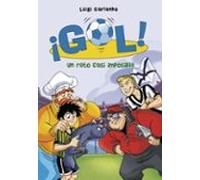 ¡gol! 37: Un Reto Casi Imposible