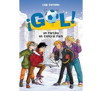 Un partido en Central Park (Serie ¡Gol! 43) | Luigi Garlando