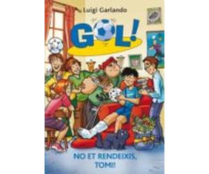 gol! nº 15: no et rendeixis tomi!