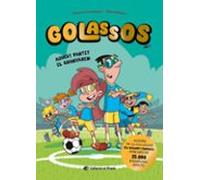 Golassos 01 - Aquest Partit El Guanyarem