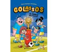 Golassos 02 - El Torneig Mes Desitjat