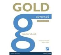 Gold Advanced Ne Teachers Book (with Online Resources) (examenes)