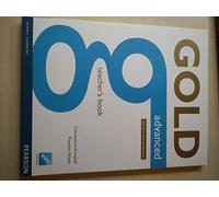 Gold Advanced Teacher's Book: Advanced: Industrial Ecology