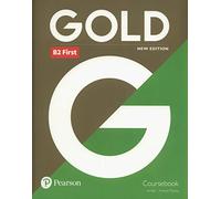 Gold B2 First New 2018 Edition Coursebook