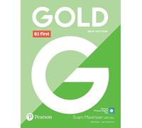 GOLD B2 FIRST NEW EDITION EXAM MAXIMISER WITH KEY