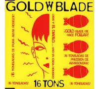 Gold Blade - 16 Tons