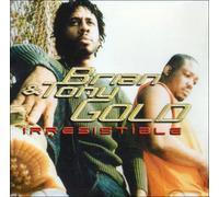 Gold, Brian & Tony - Irresistible [Import]