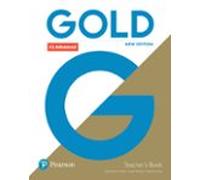 Gold C1 Advanced New Edition Teacher S Book With Portal Access And Tea