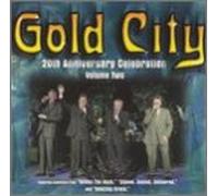 Gold City - 20th Anniversary Celebration 2