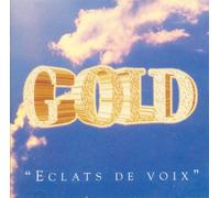 Gold - Eclats De Voix