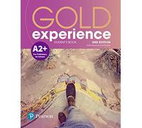 Gold Experience 2nd Edition A2+ Student's Book