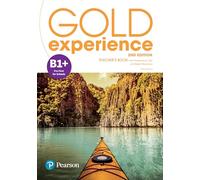 GOLD EXPERIENCE 2ND EDITION B1+ TEACHER'S BOOK WITH ONLINE P (SIN COLECCION)