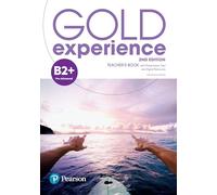 GOLD EXPERIENCE 2ND EDITION B2+ TEACHER'S BOOK WITH ONLINE P