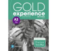 GOLD EXPERIENCE 2ND EDITION EXAM PRACTICE: CAMBRIDGE ENGLISH KEY FOR SCH