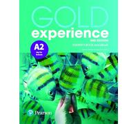 Gold experience. A2. With Student's book. Per le Scuole superiori. Con app. Con e-book