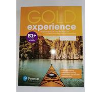 Gold experience. B1+. Student's book-Workbook. Per le Scuole superiori. Con e-book. Con espansione online