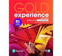 Gold experience. B1. With Student's book. Per le Scuole superiori. Con app. Con e-book