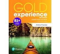 Gold experience. B1Plus. With Student's book, Online practice. Per le Scuole superiori. Con app. Con e-book