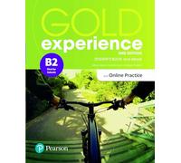 Gold experience. B2. With Student's book, Online practice. Per le Scuole superiori. Con app. Con e-book