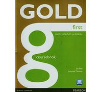 Gold First Coursebook (con Active Book CD-Rom)
