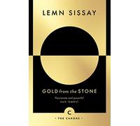 Gold From The Stone: New and Selected Poems: 70 (Canons)