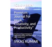 "Gold Master Notebook: Premium Journal for Work Creativity and Productivity": "A Stylish and Elegant Notebook for Professionals Writers and Thinkers Lined Pages Durable Cover"