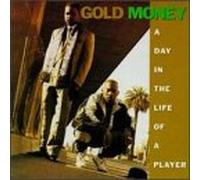 Gold Money - Day in The Life of a Player [Vinilo]