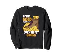 Gold Panning Minería de Oro Prospección de Oro Panner Gold Sudadera