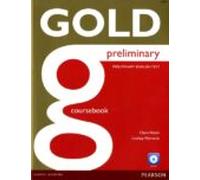 Gold Preliminary Coursebook And Cd-rom Pack