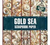 Gold Sea Scrapbook Paper: Elegant Decorative Paper for Scrapbooking, Journal Making, Decoupage and Craft Projects