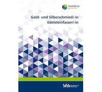 Gold- und Silberschmied/-in Edelsteinfasser/-in