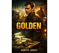 GOLDEN: “A brilliant counterfeiter, Frank Swain, is pulled into a deadly game of crime, greed, and survival as his perfect fake money puts him on the ... criminals and determined law enforcement.”