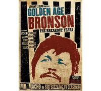 Golden Age Bronson The Breakout Years