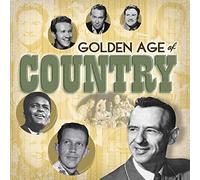 Golden Age of Country - Golden Age Of Country: Don't Worry (Various Artists)