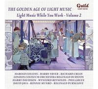 Golden Age of Light Music: Music While You Work 2
